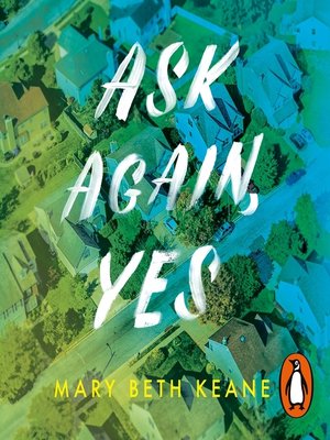 cover image of Ask Again, Yes